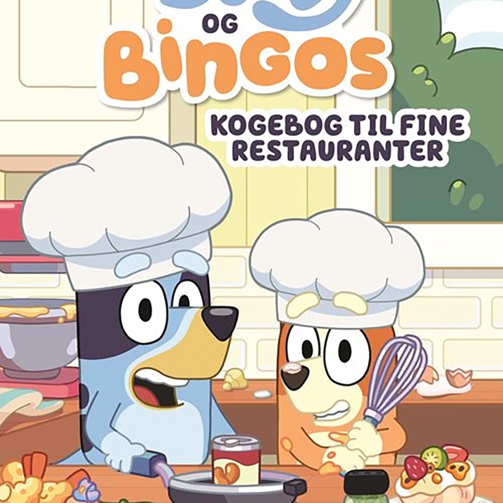 Gyldendal - Bluey og Bingos kogebog til fine restauranter